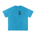 Inside me: A prayer and a Rave - Snow Washed Oversized Cotton Tee
